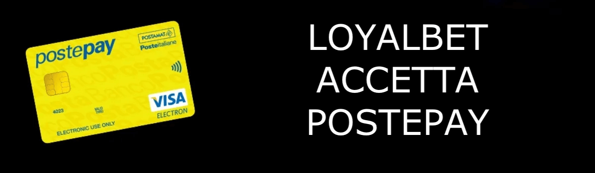 Loyalbet Accetta Postepay